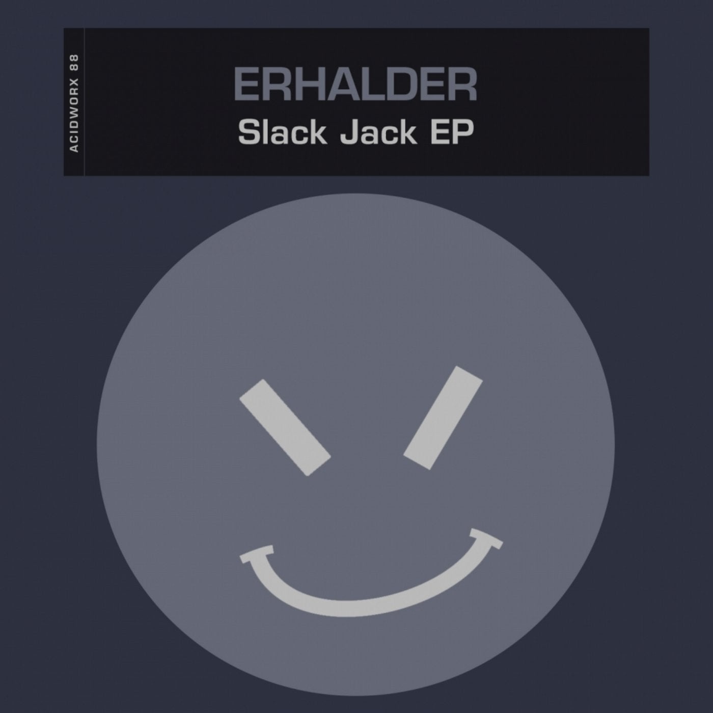 Slack Jack EP