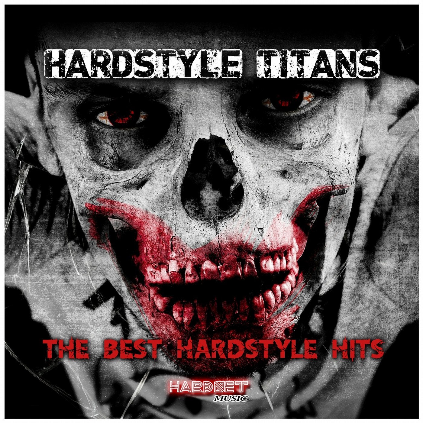 Hardstyle Titans (The Best Hardstyle Hits)