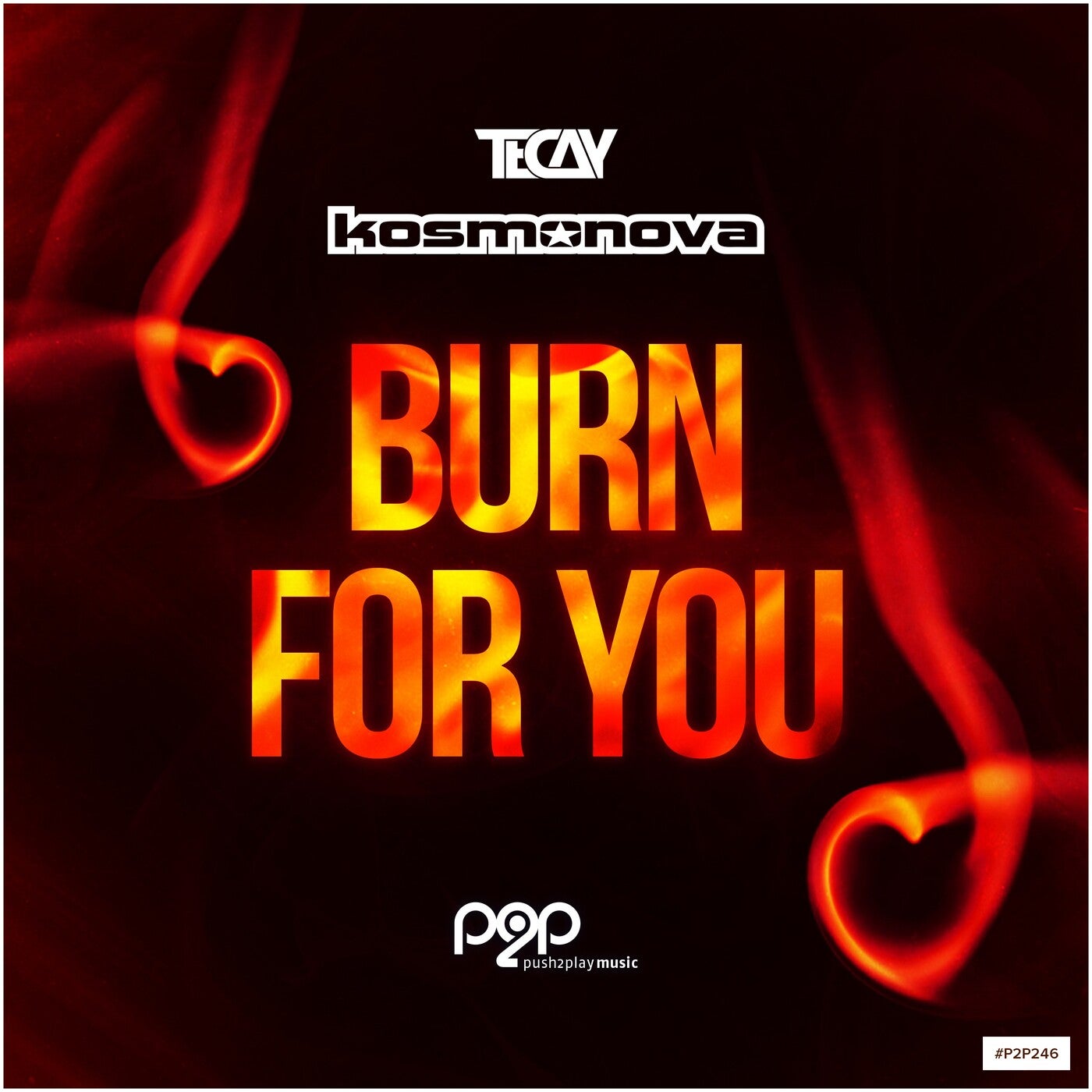 Burn for You