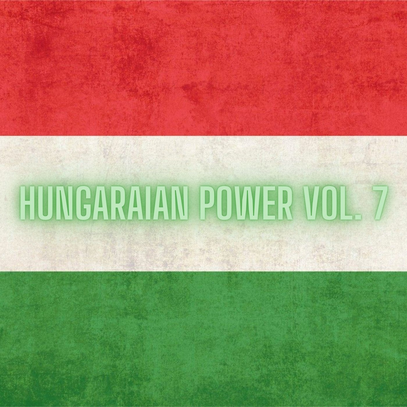 Hungarian Power Vol. 7
