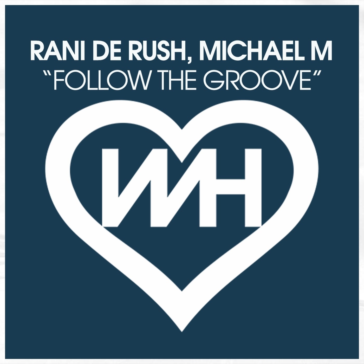 Follow The Groove