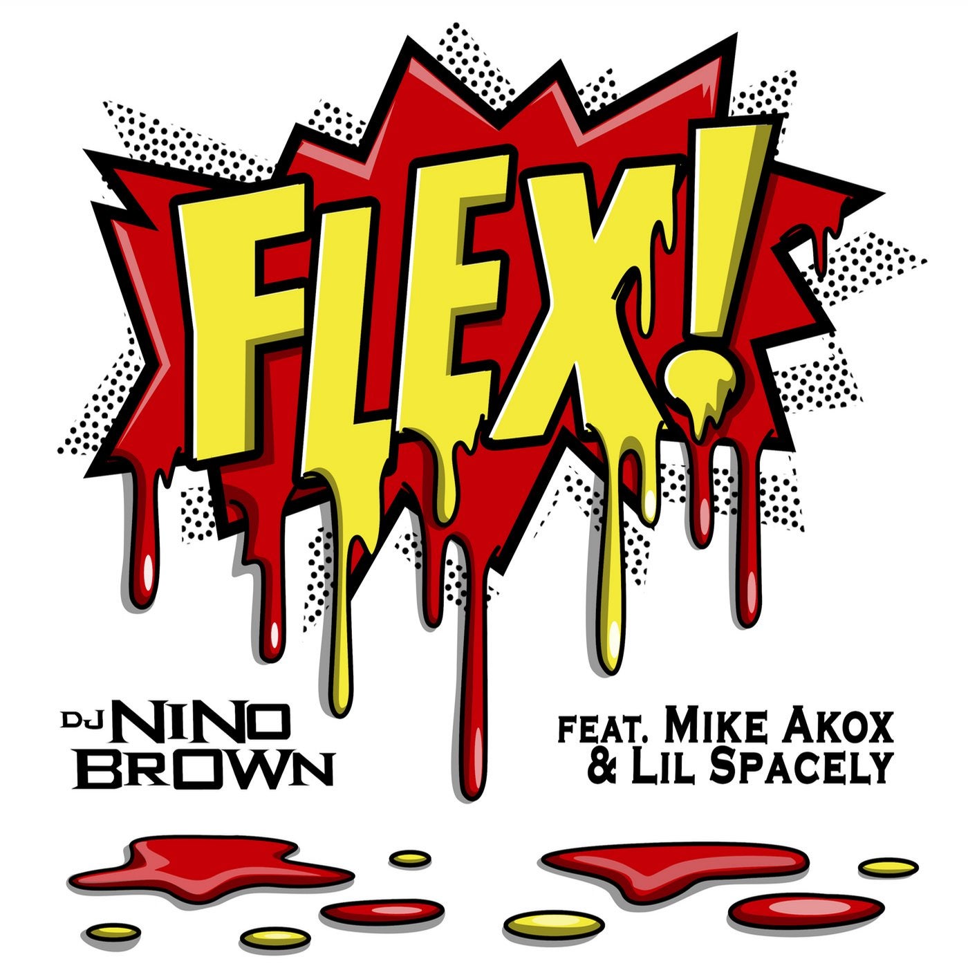 Flex (feat. Mike Akox & Lil Spacely)