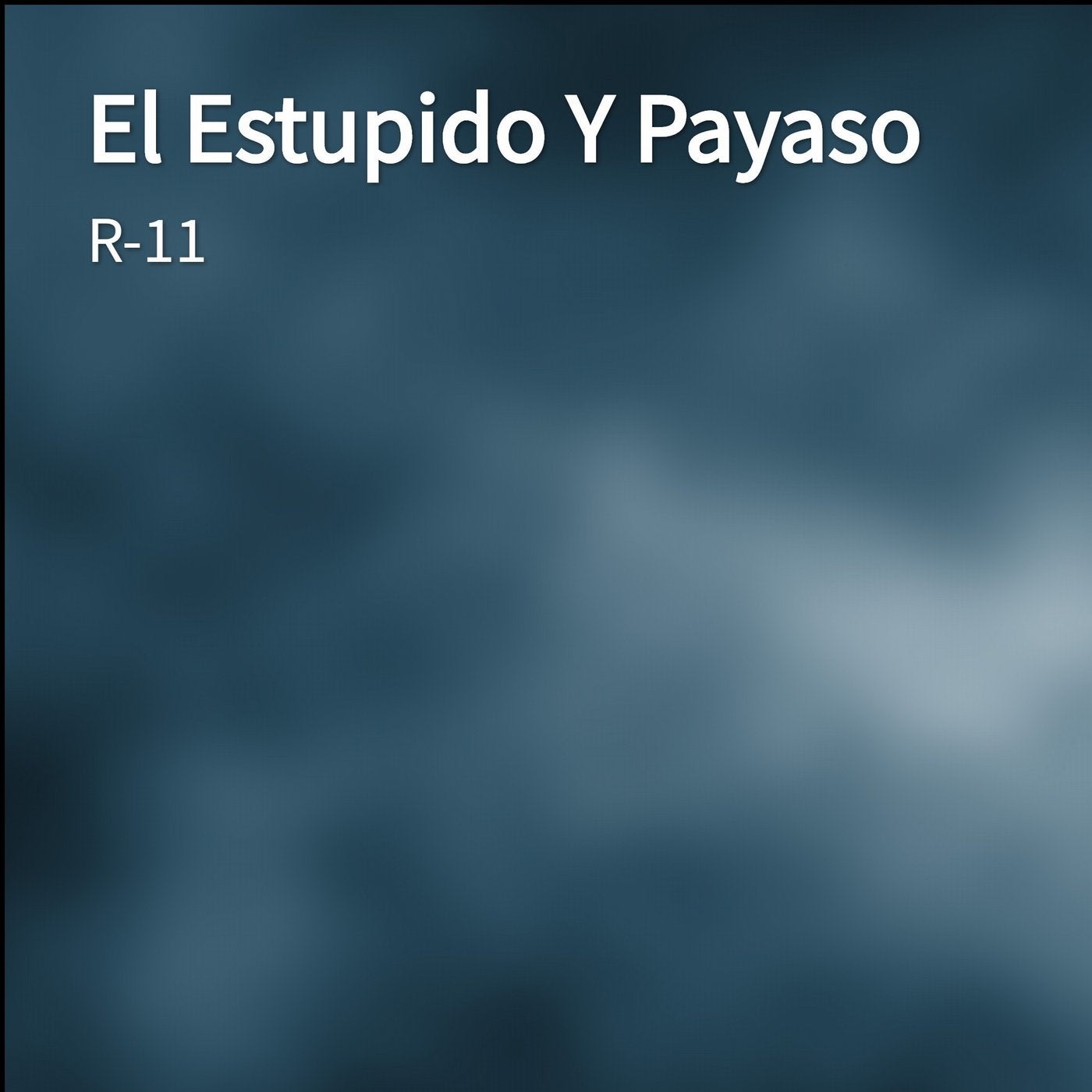 El Estupido Y Payaso