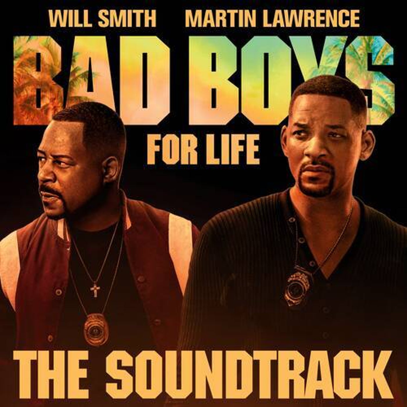 Cover art for Bad Boys For Life Soundtrack