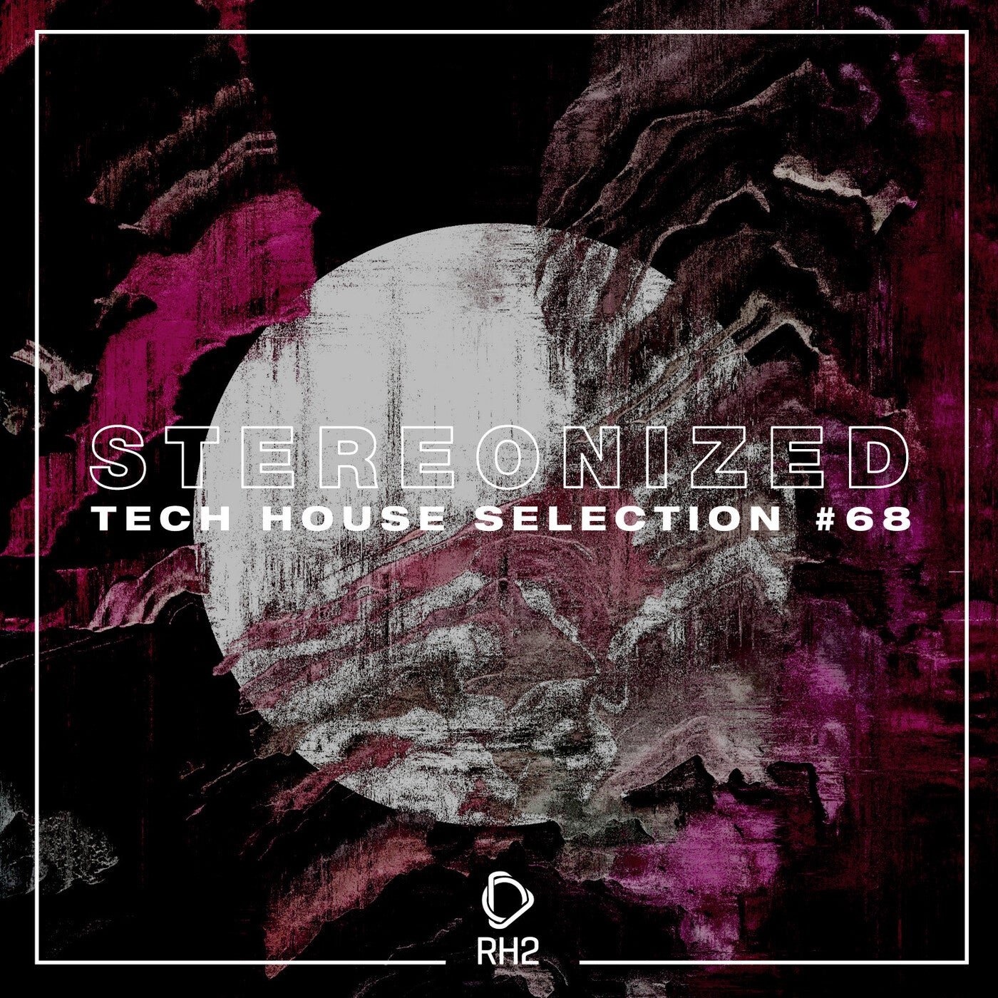 Stereonized: Tech House Selection Vol. 68