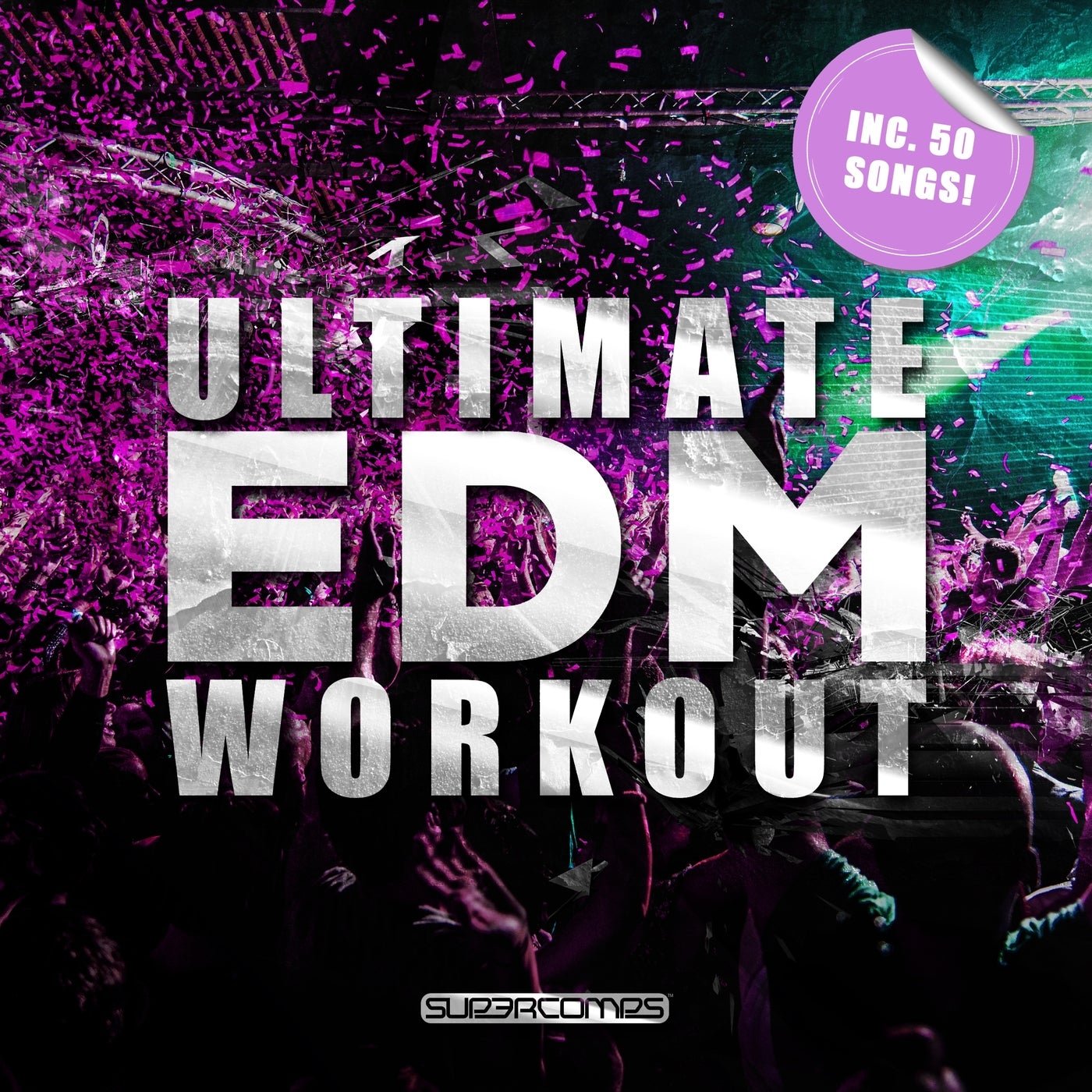Ultimate EDM Workout