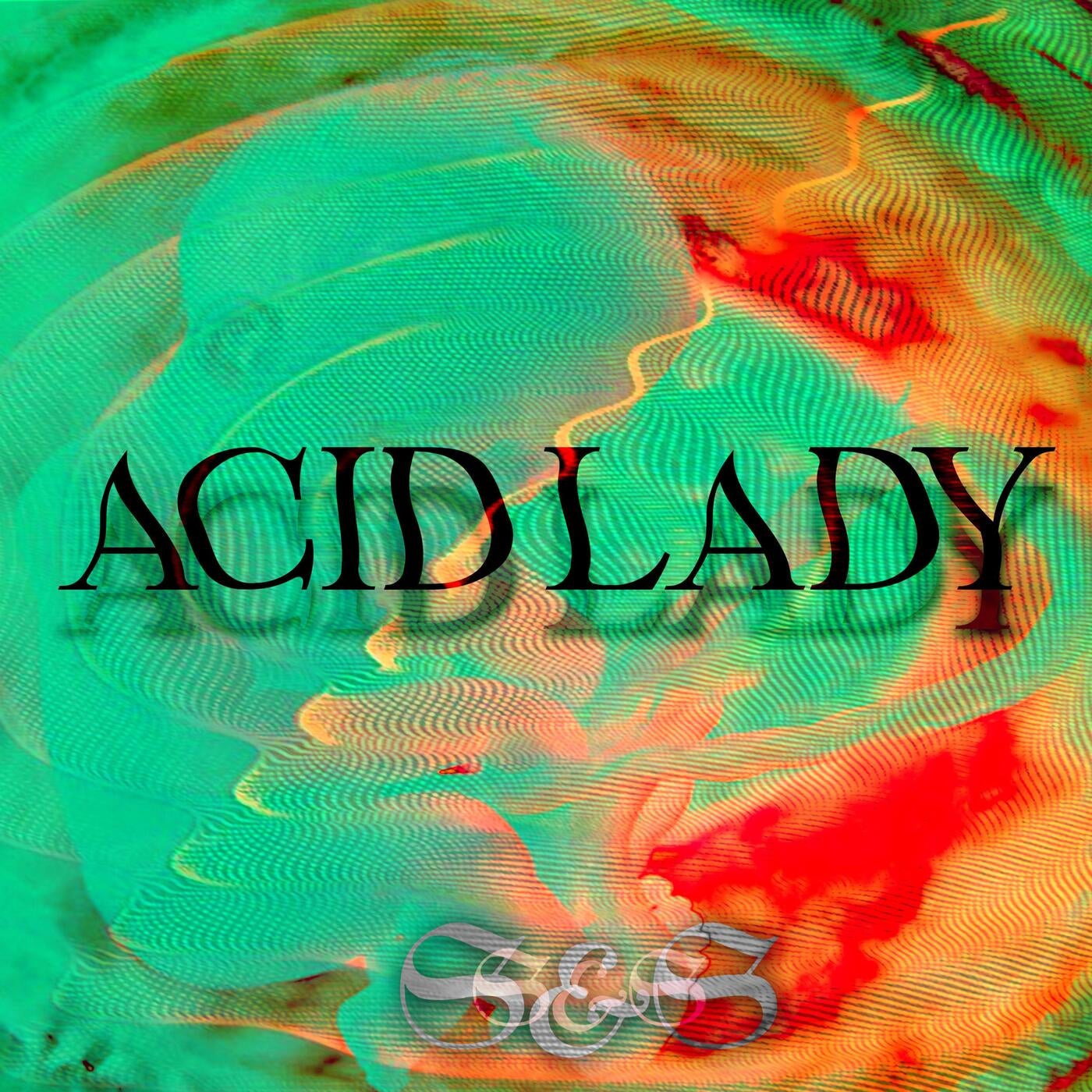 ACID LADY