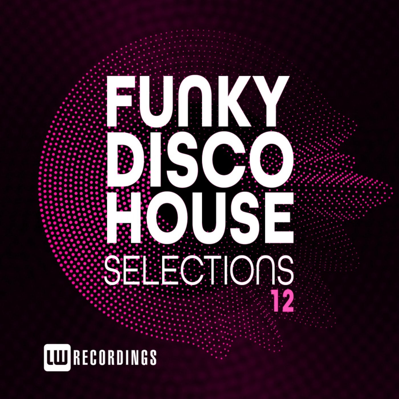 Funky Disco House Selections, Vol. 12