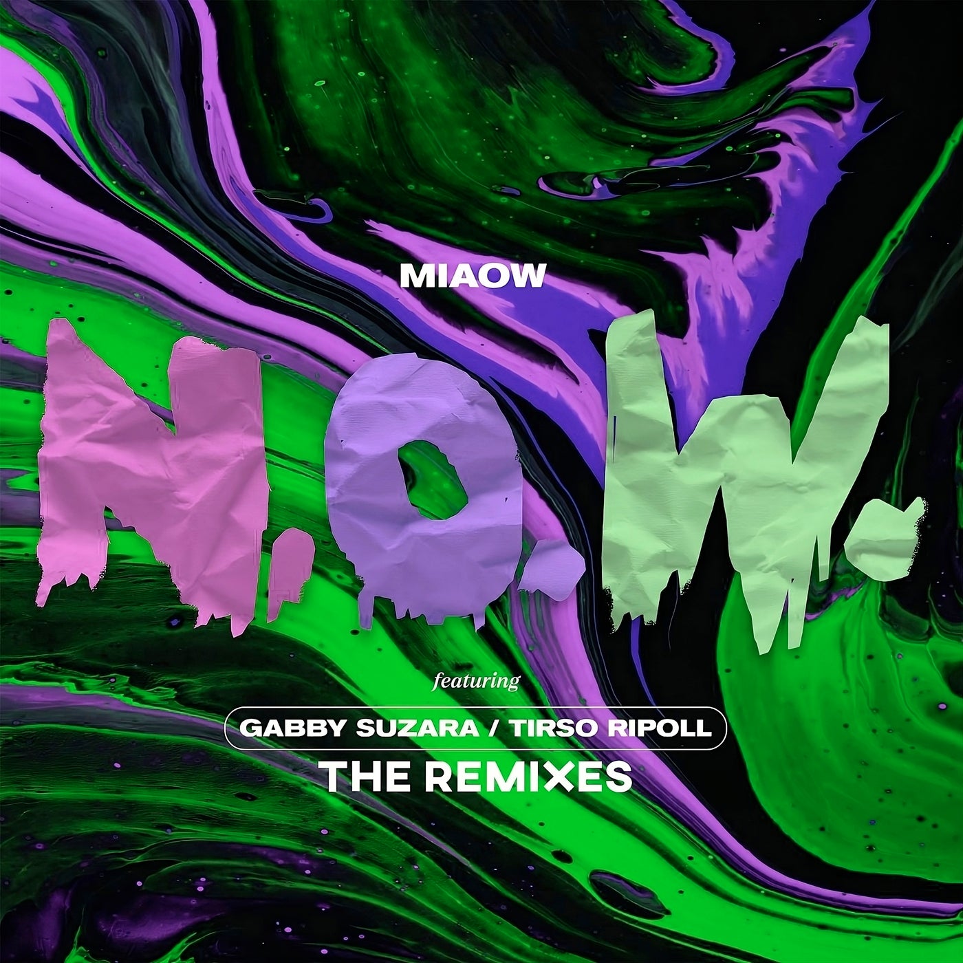 N.O.W. (Remixes) (feat. Gabby Suzara & Tirso Ripoll)