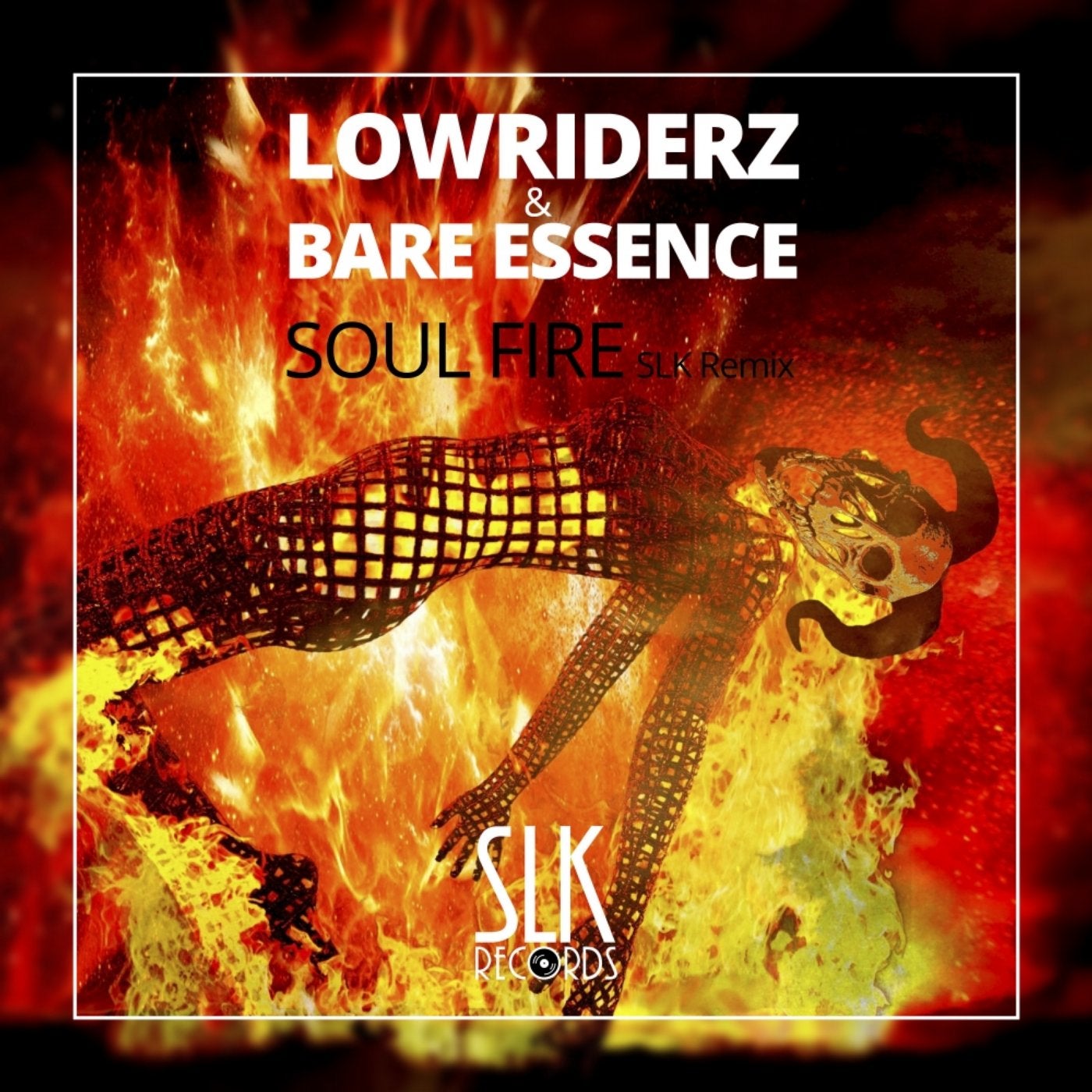 Soul Fire (SLK Remix)