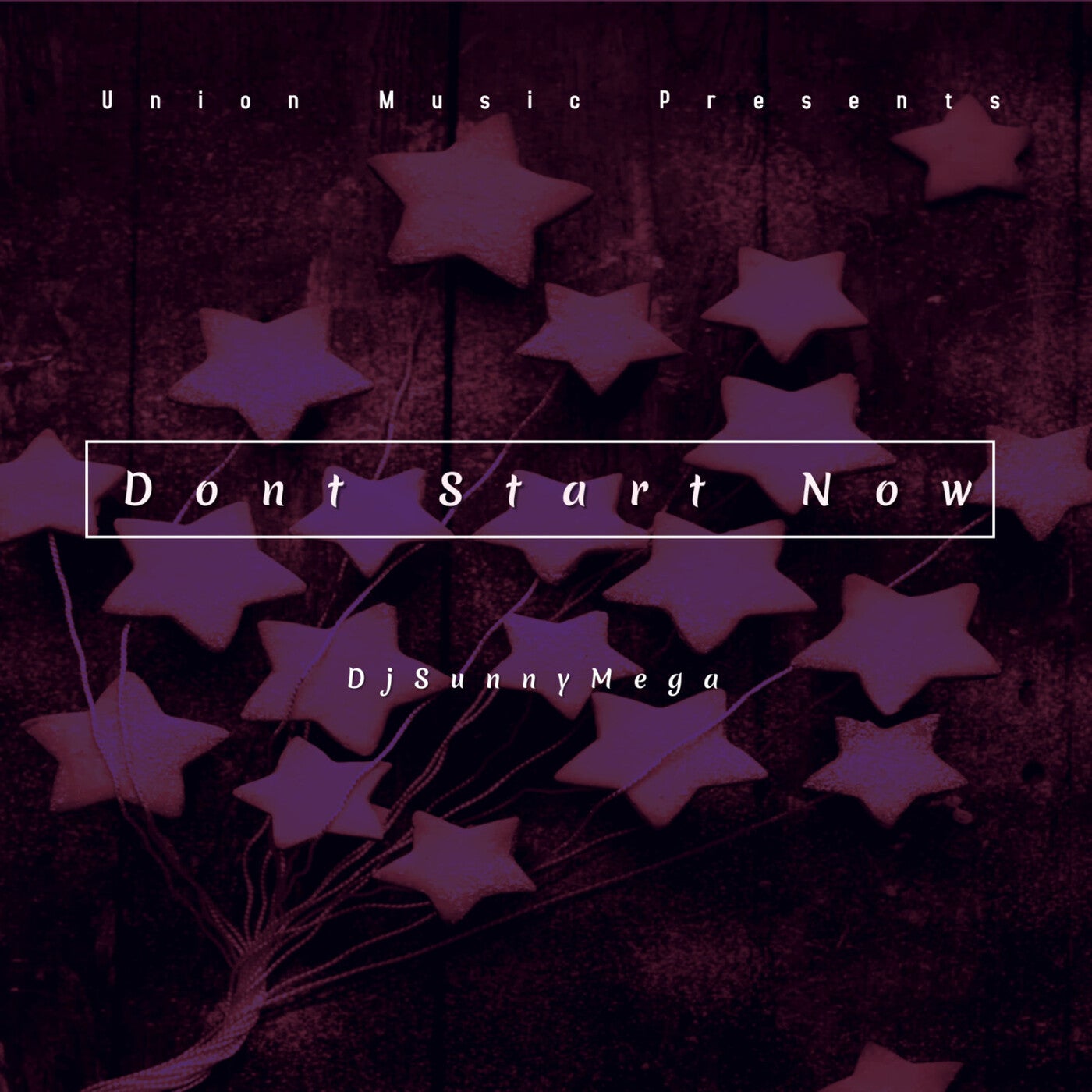 Don't Start Now