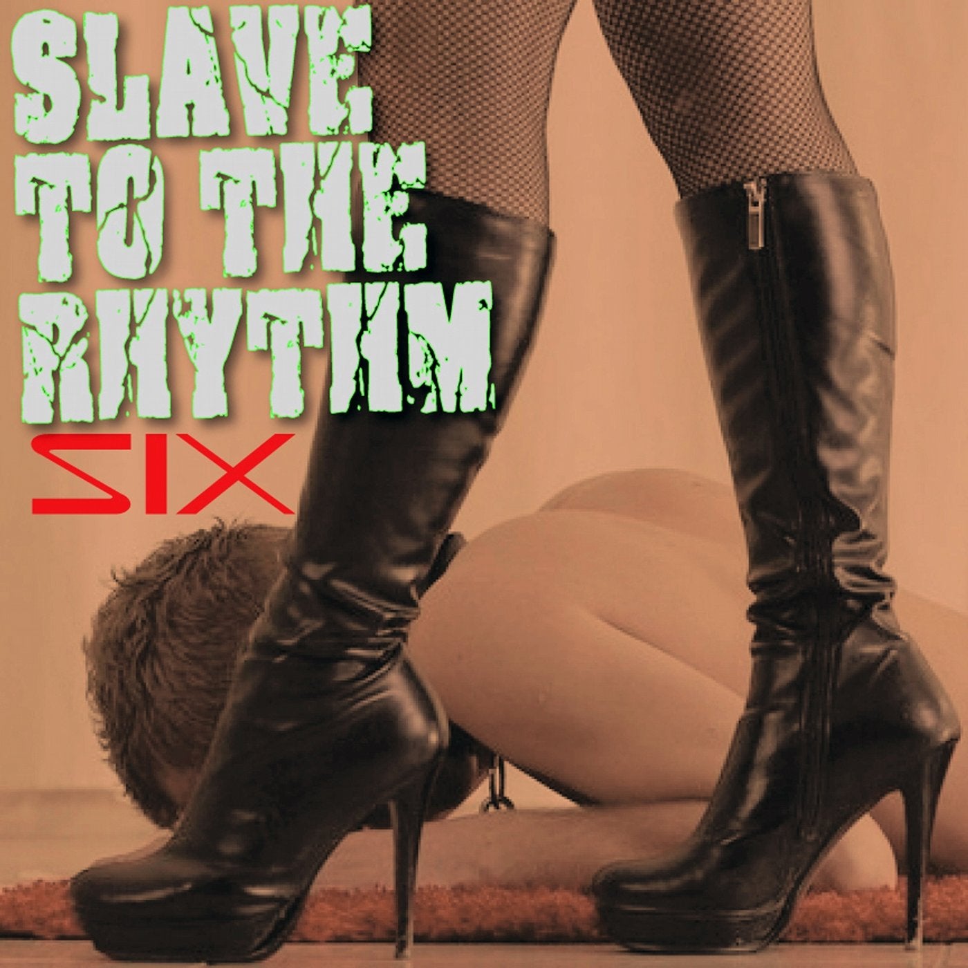 Slave to the Rhythm (Volume 6)