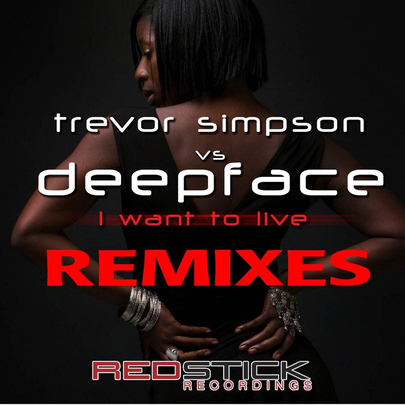 I Want To Live (Remixes)