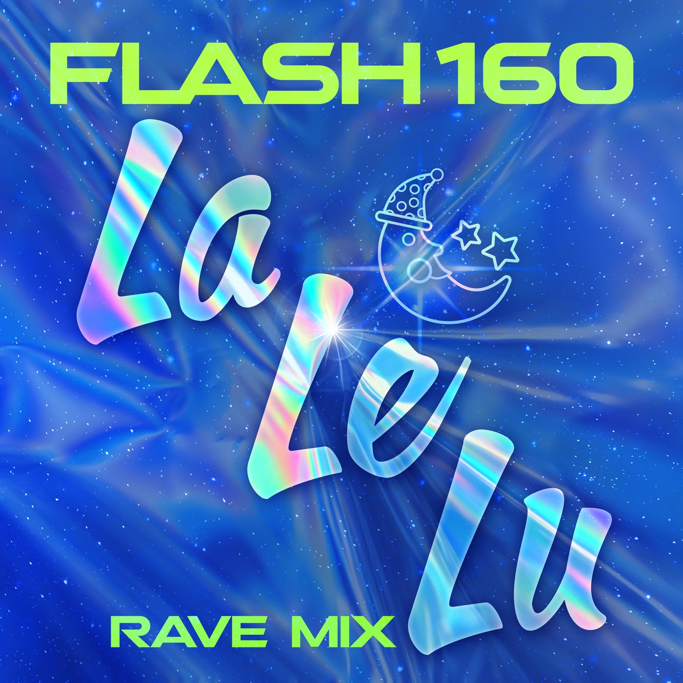 La Le Lu (Rave Mix)