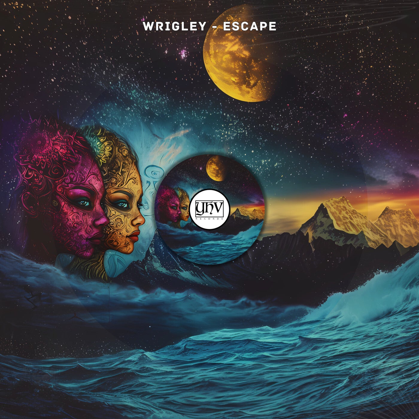 Wrigley –  Escape [YHV Records]