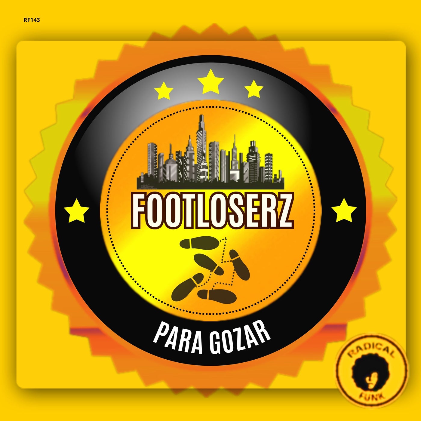 FootLoserz – Para Gozar [Radical Funk]