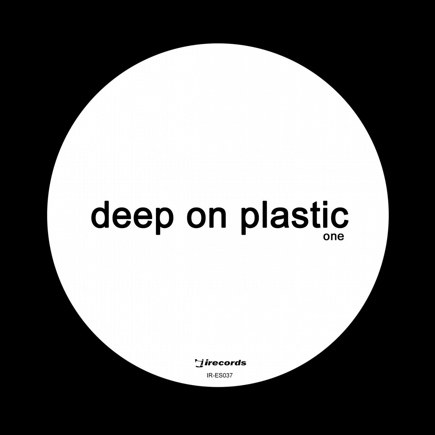 Deep On Plastic One (White Label Edition)