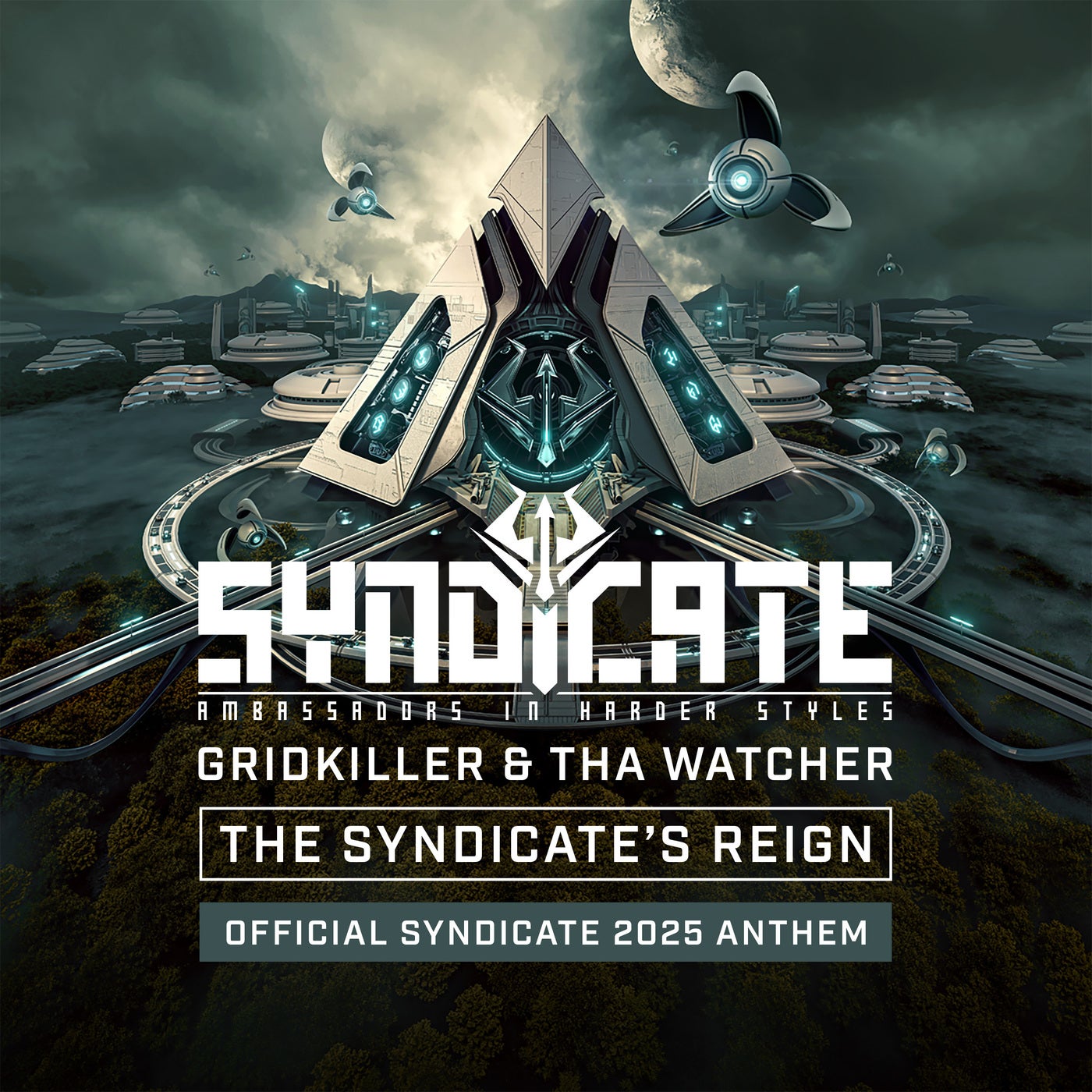 The Syndicate's Reign - (Official Syndicate 2025 Anthem)