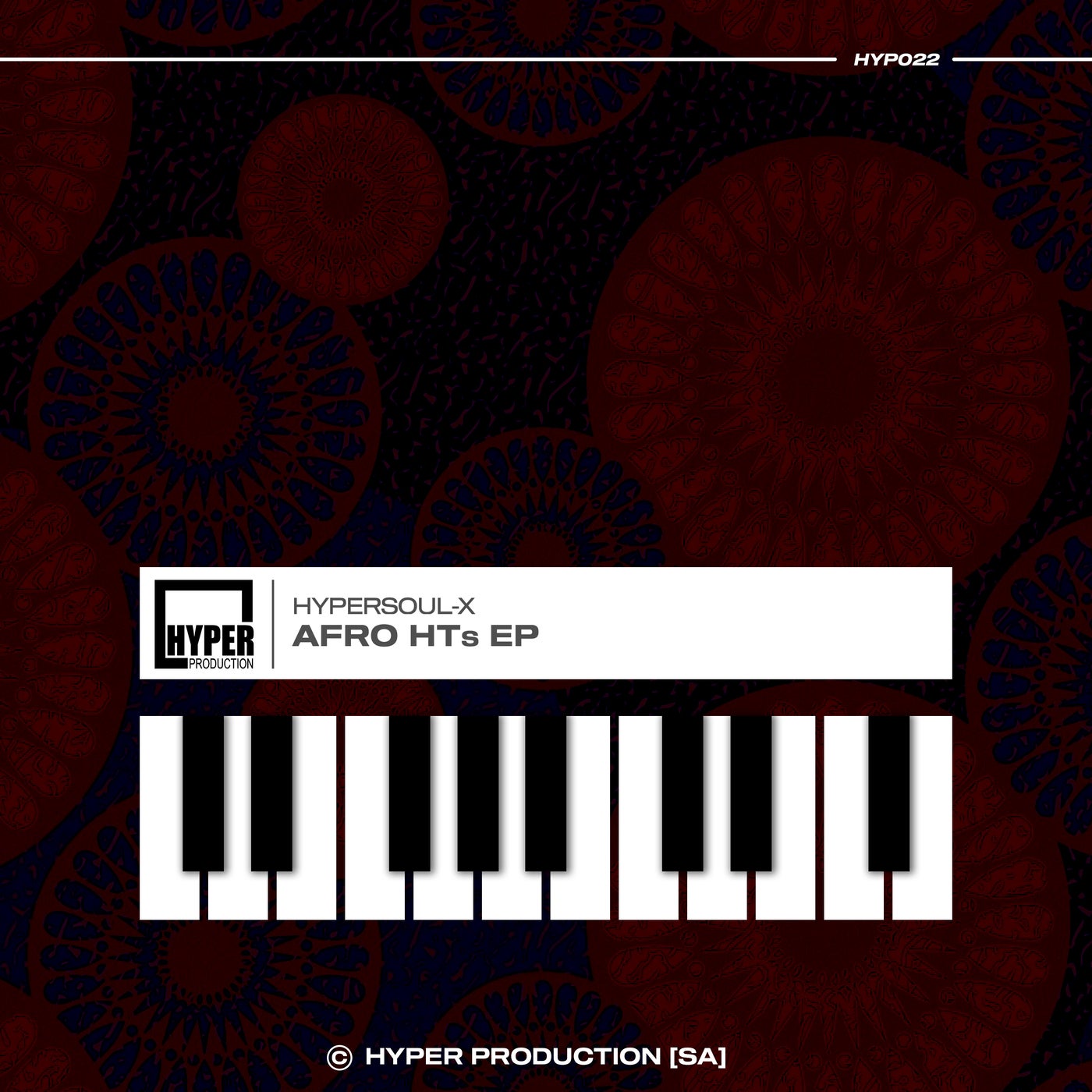 HyperSOUL-X – Afro HTs EP HYP022 HyperSOUL-X – Afro HTs EP HYP022