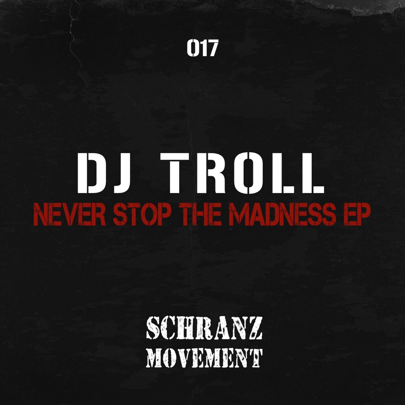 Never Stop The Madness EP