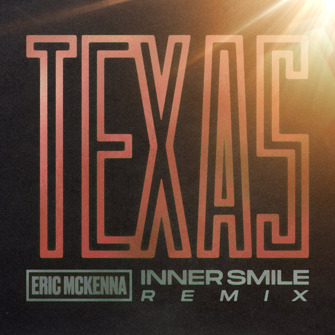 Inner Smile (Eric McKenna Remix)