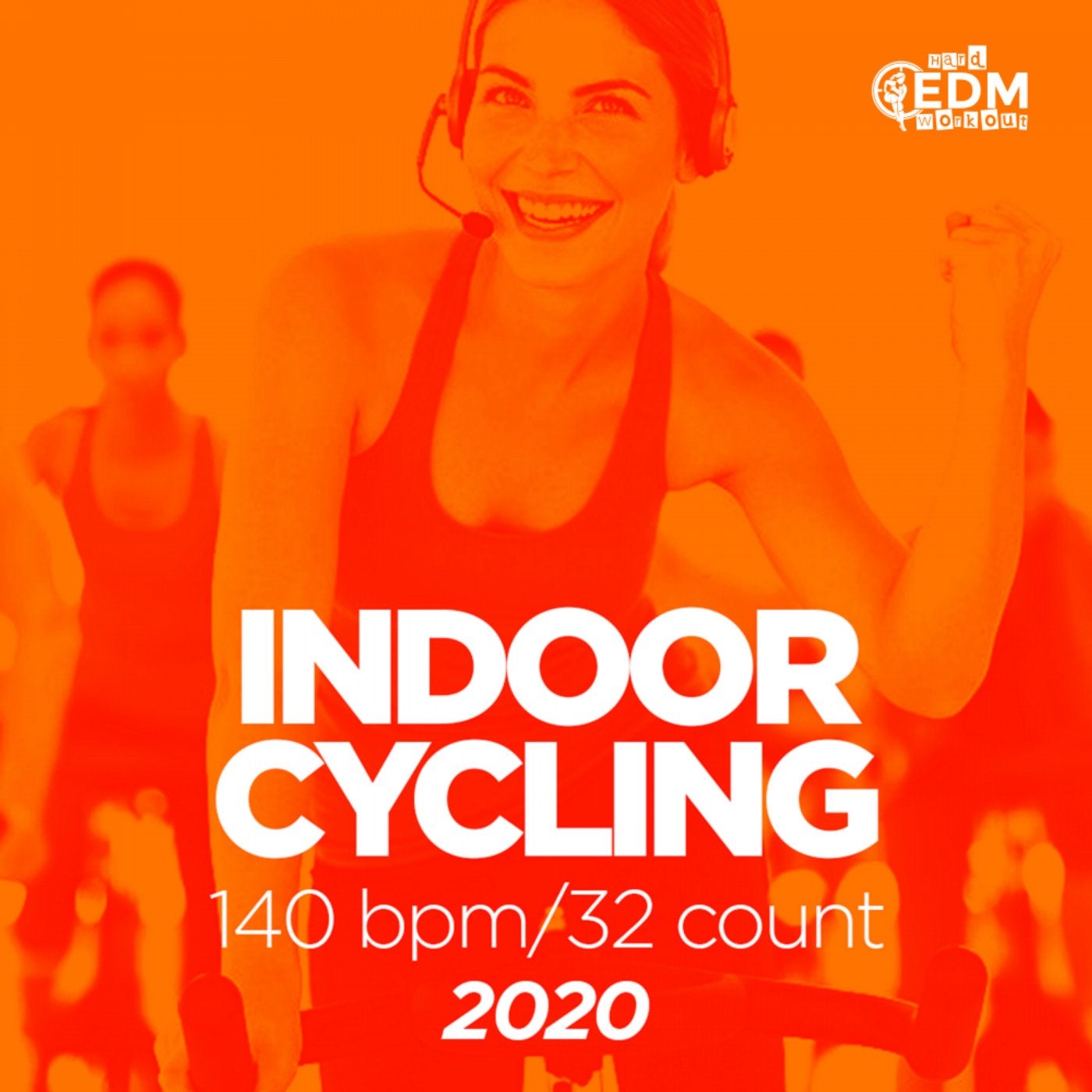Indoor Cycling 2020: 60 Minutes Mixed for Fitness & Workout 140 bpm/32 Count