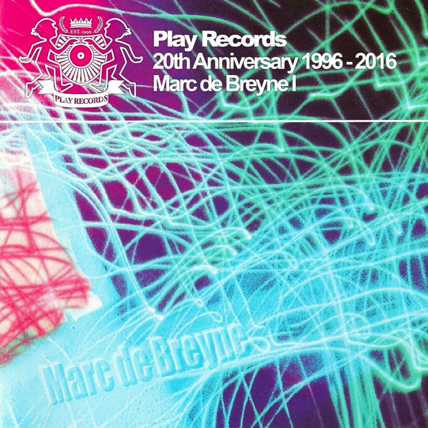 Play Records 20th Anniversary 1996 - 2016 - Marc De Breyne I