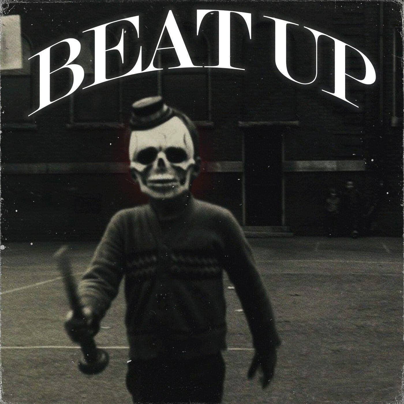 BEAT UP