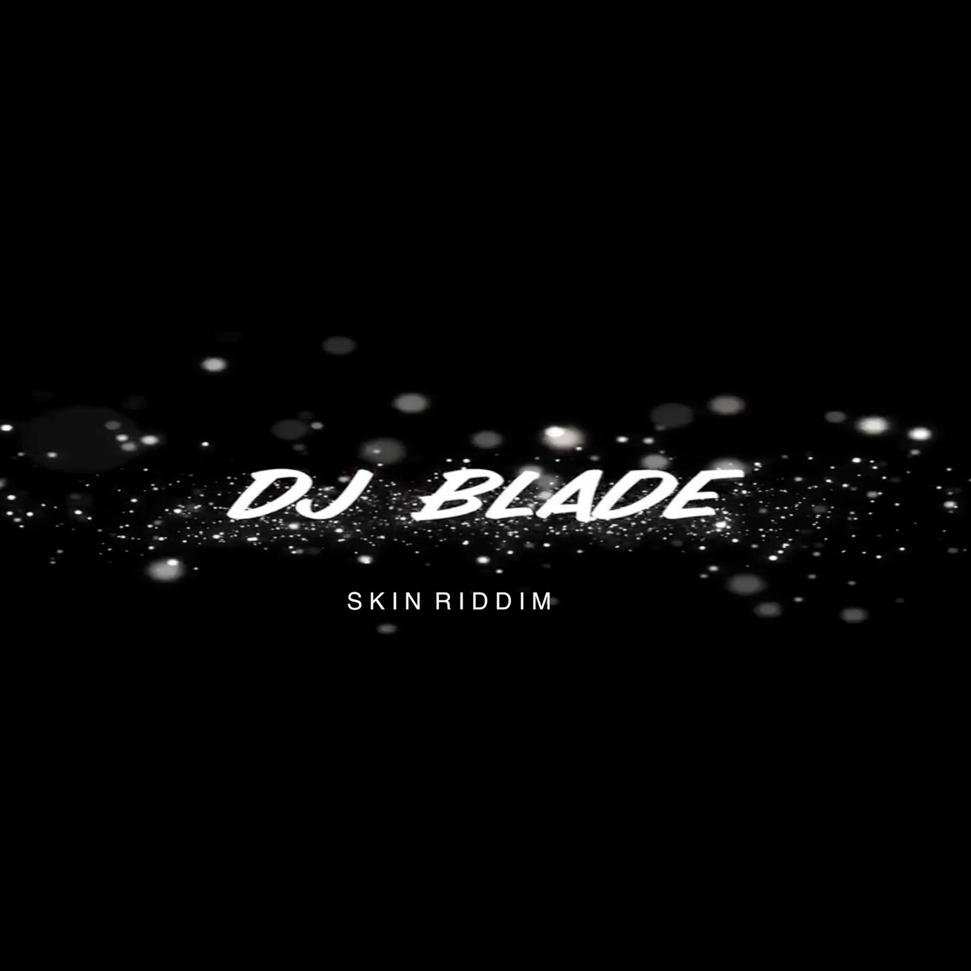 Skin Riddim