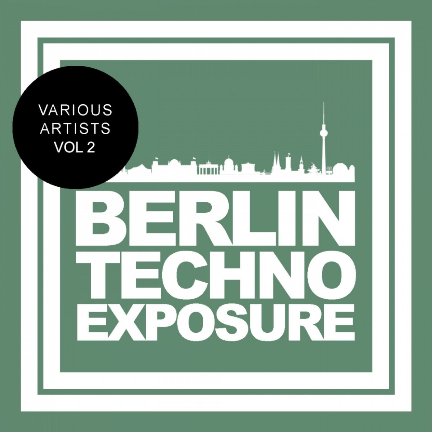 Berlin Techno Exposure, Vol.2
