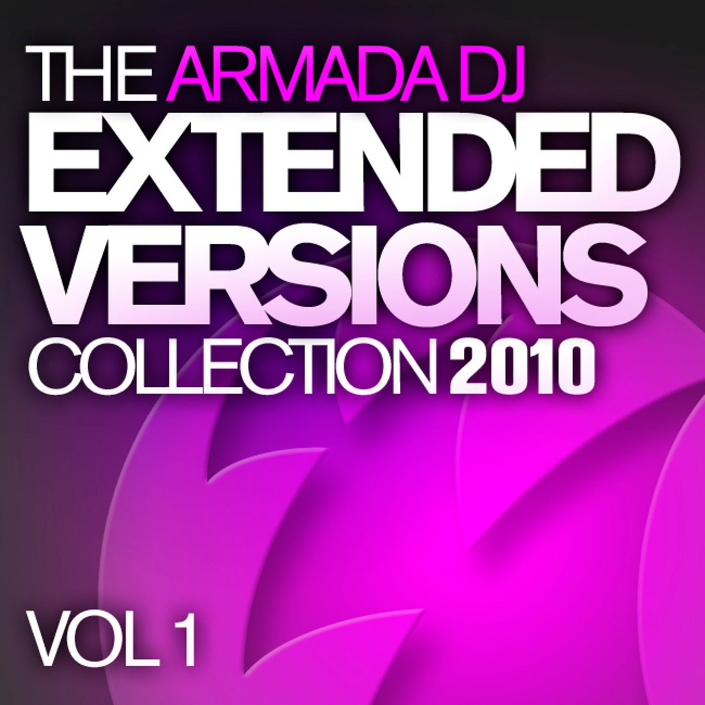 Cover art for The Armada DJ Extended Versions Collection 2010, Vol. 1