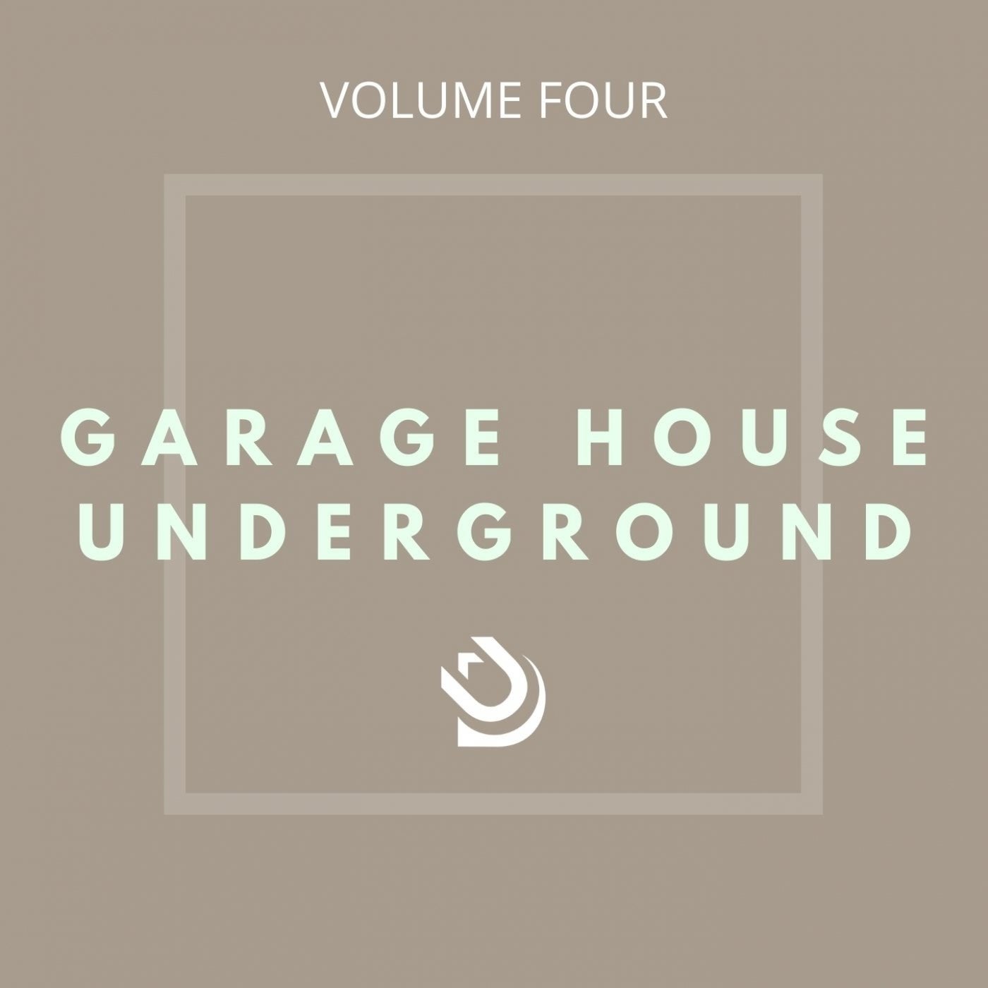 Garage House Underground (Vol. 4)