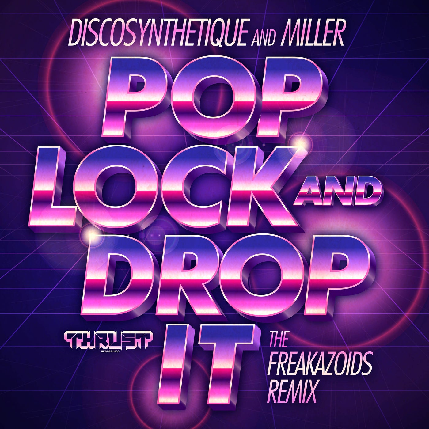 Pop Lock and Drop It (The Freakazoids Remix)