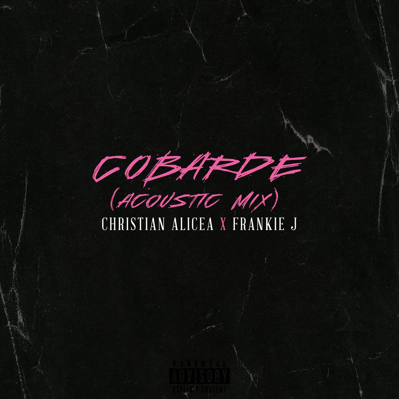 Cobarde (Acoustic Mix)