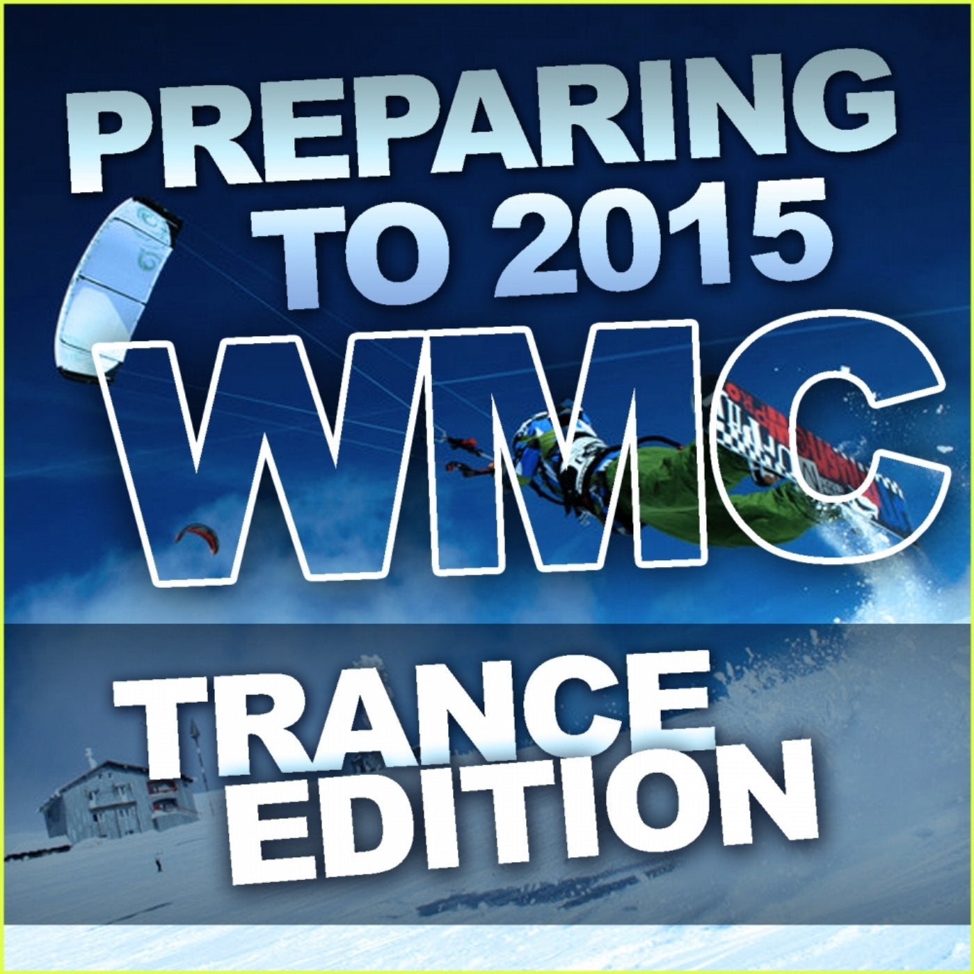 Preparing To 2015 WMC: Trance Edition