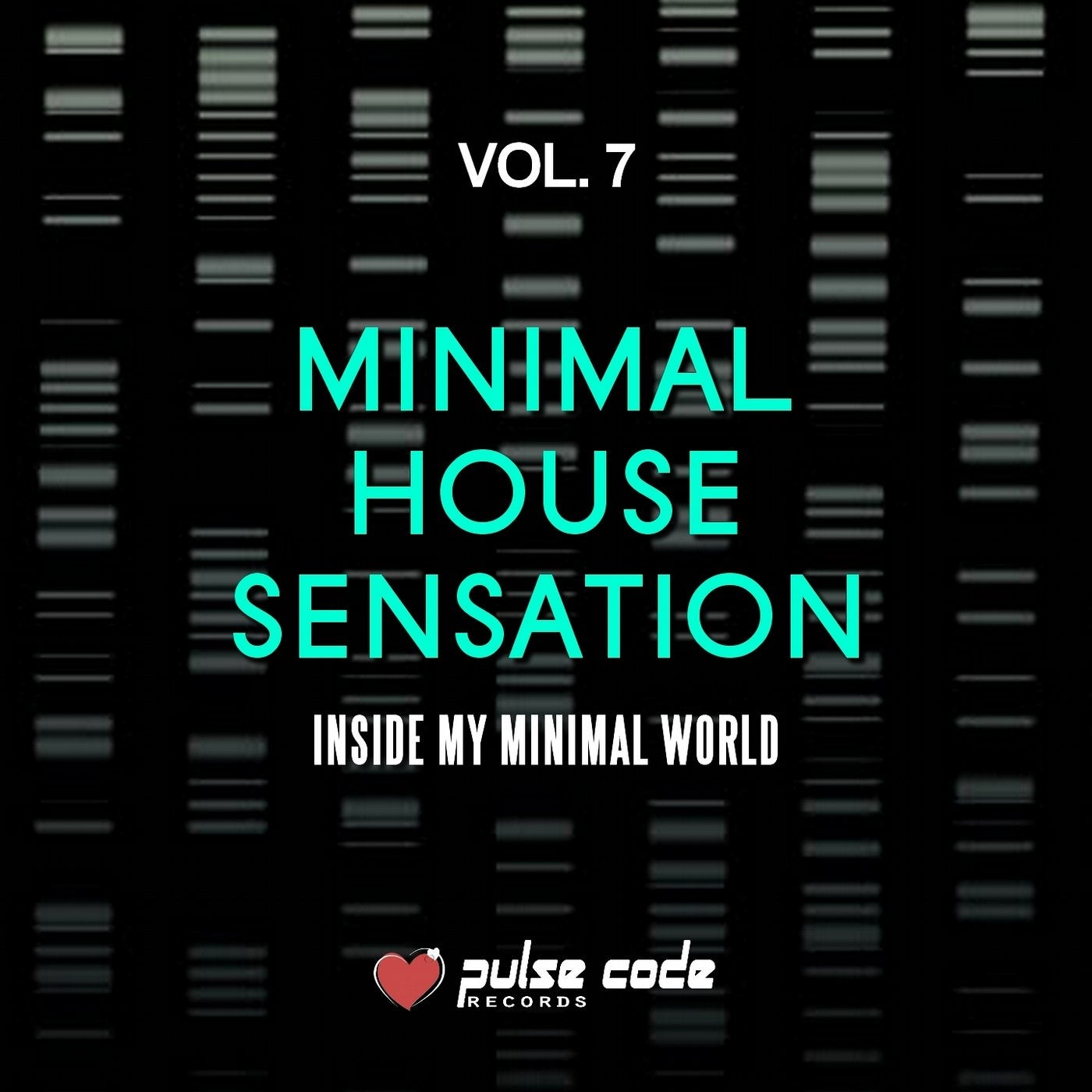 Minimal House Sensation, Vol. 7 (Inside My Minimal World)