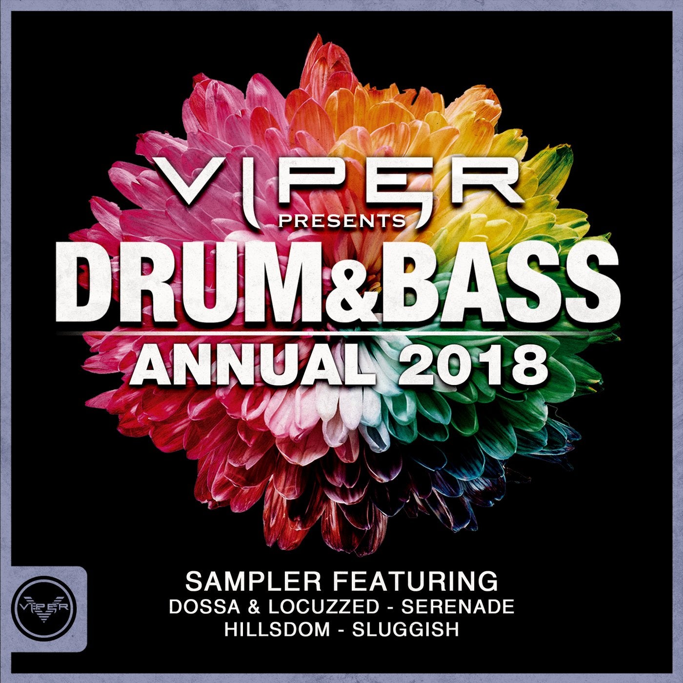 Drum & Bass Annual 2018 Sampler (Viper Presents)