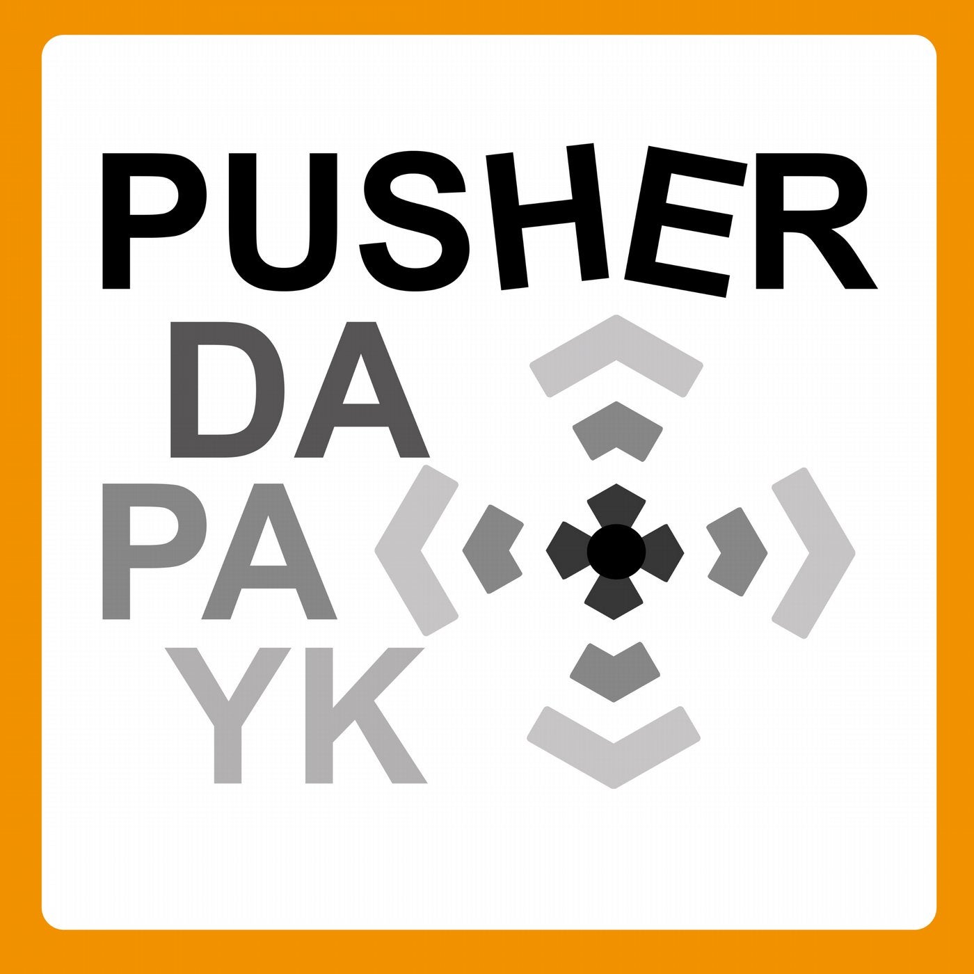 Pusher