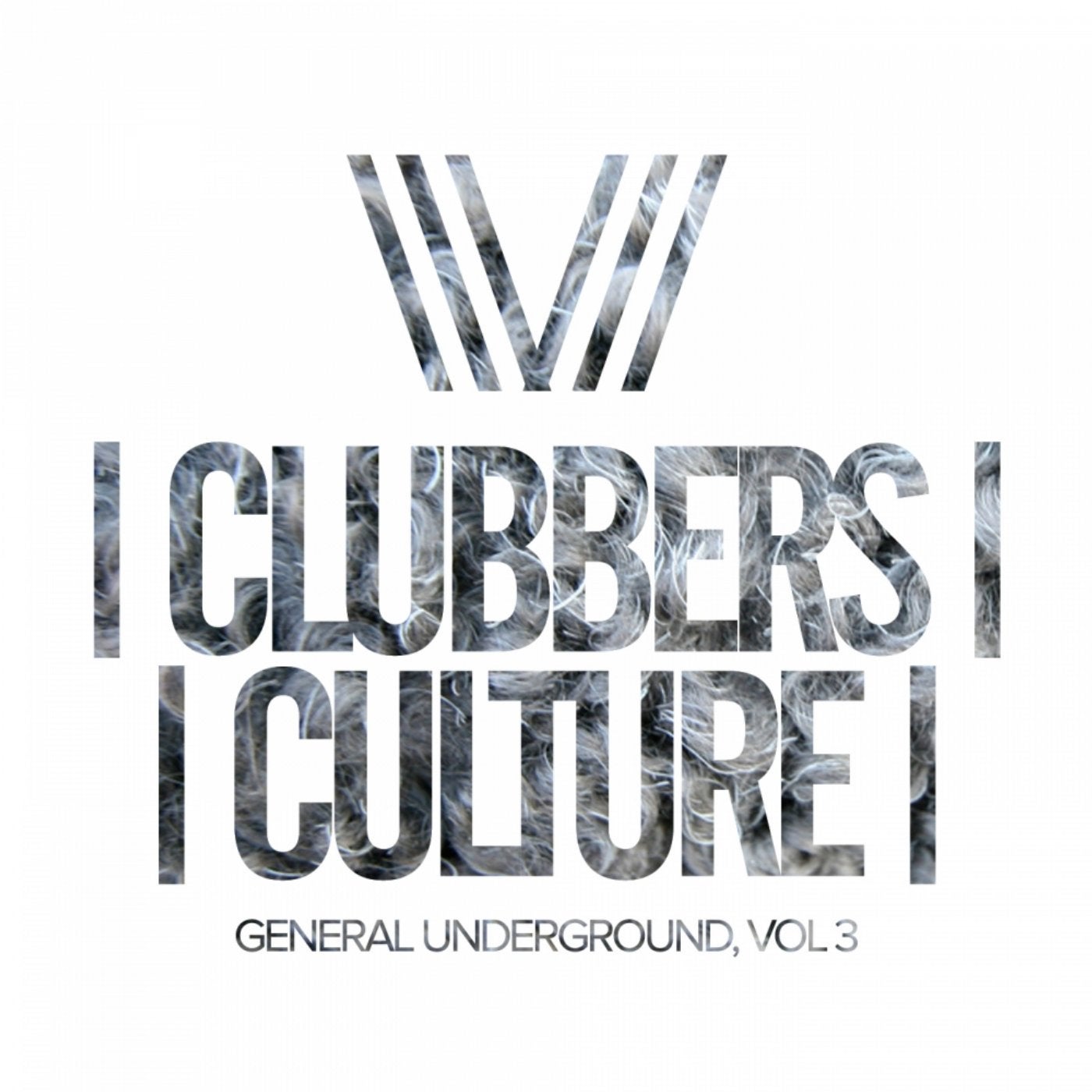 Clubbers Culture: General Underground, Vol.3