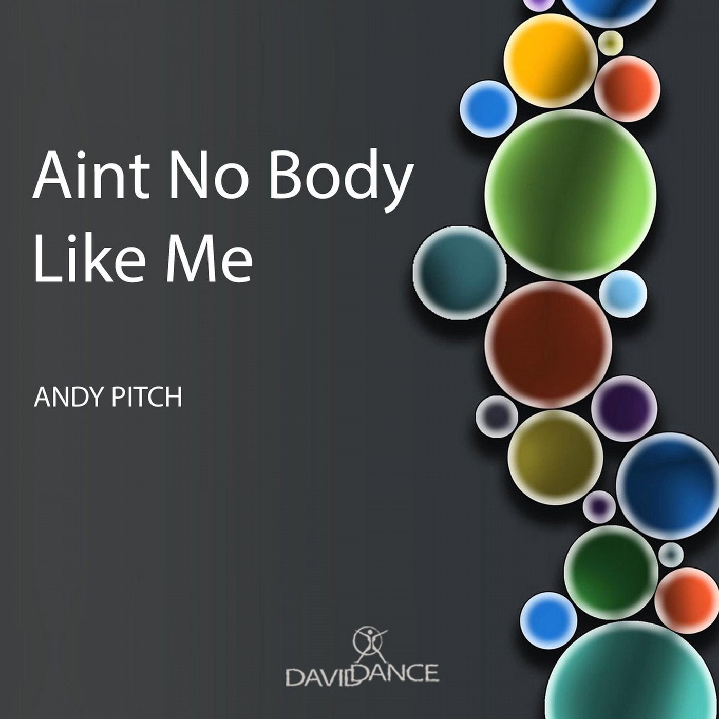 Aint No Body Like Me - Single