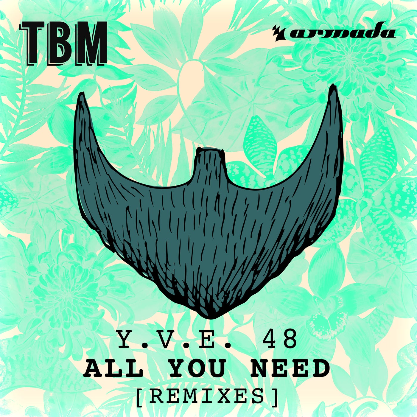 All You Need - Remixes