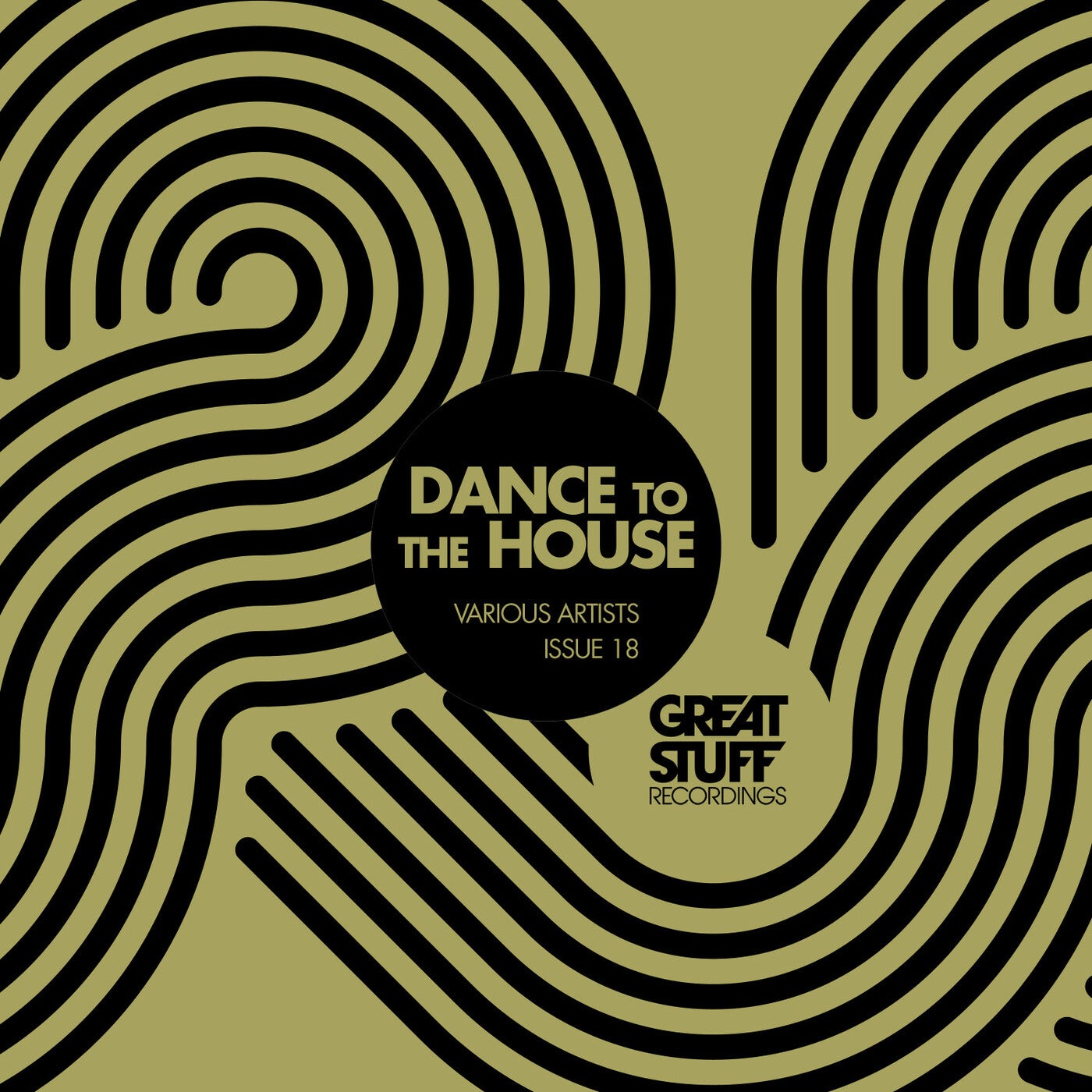Dance To The House Issue 18