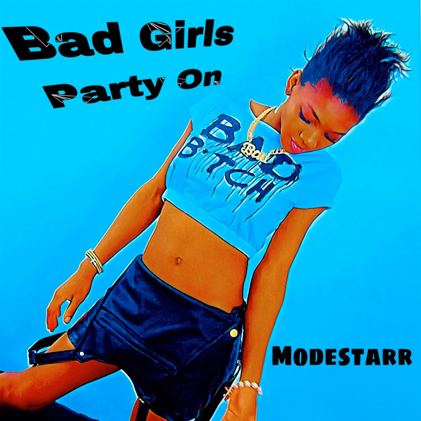 Bad Girls Party On