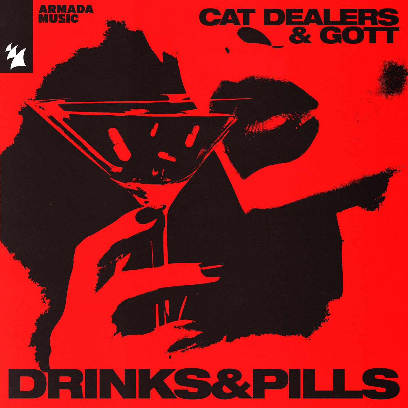 Cat Dealers GOTT BR Drinks Pills Armada Music Music