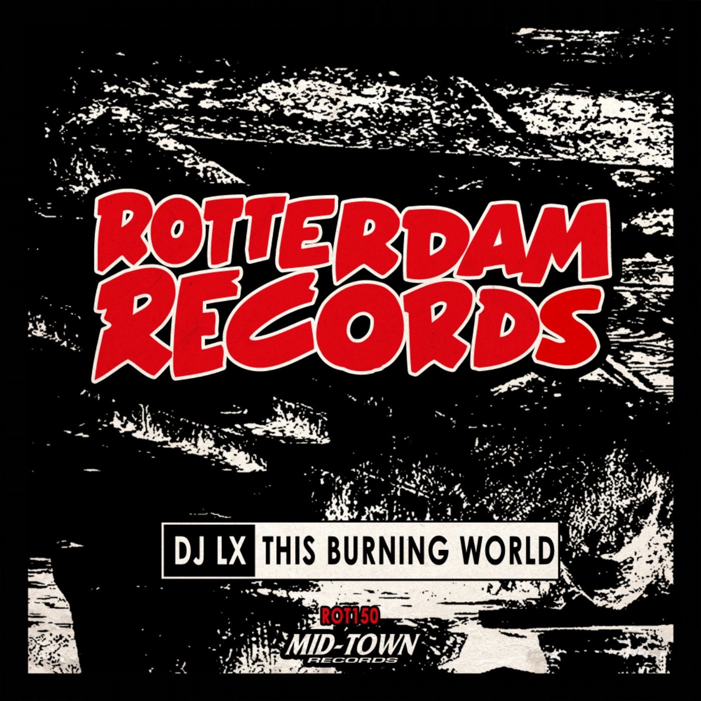 World is burning. World Ablaze. Rotterdam records.
