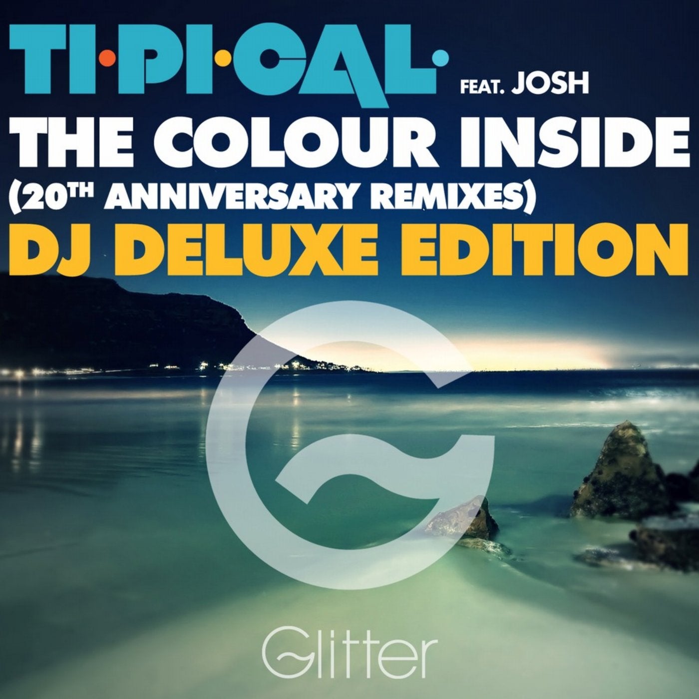 The Colour Inside (20Th Anniversary Remixes) - Dj Deluxe Edition