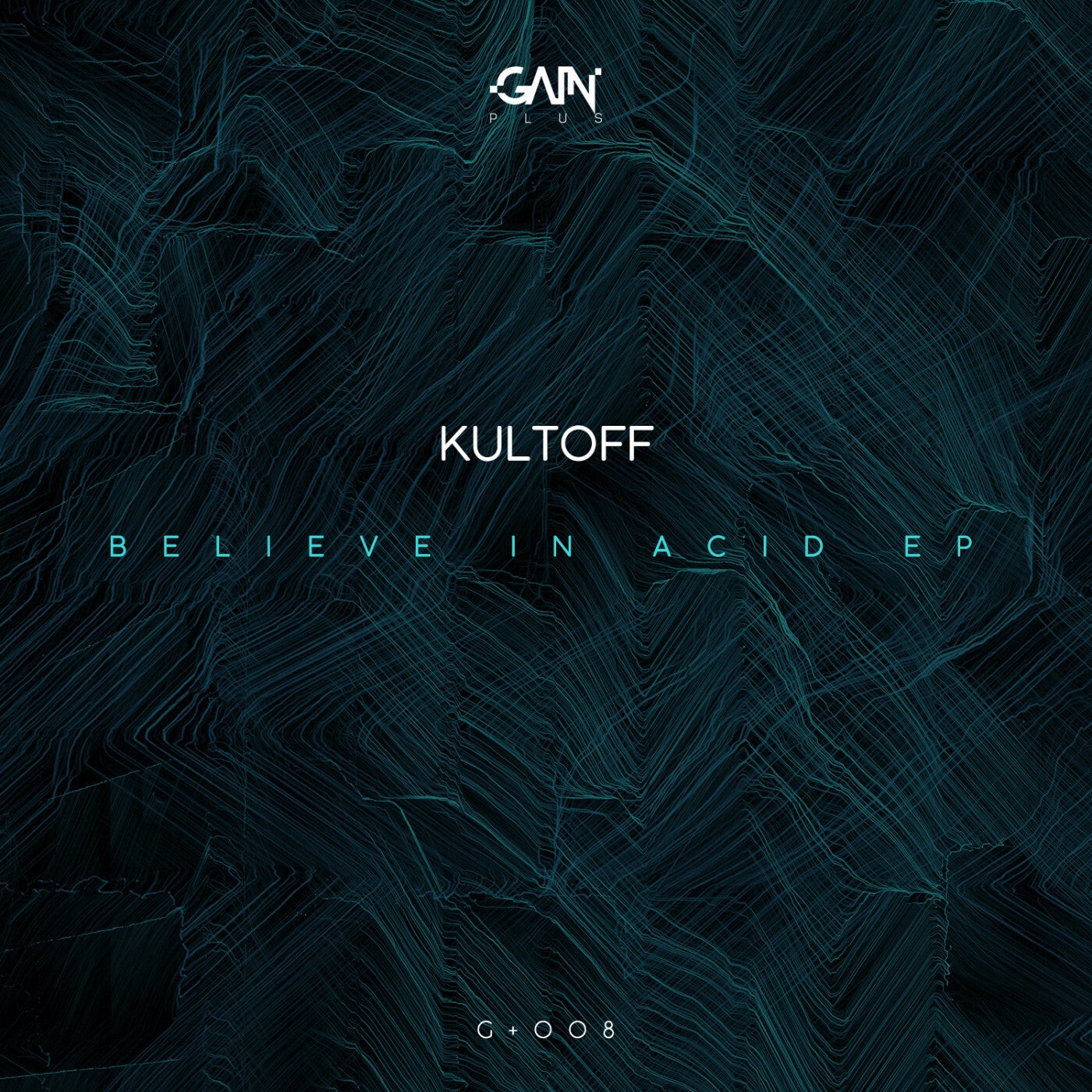 Believe In Acid EP