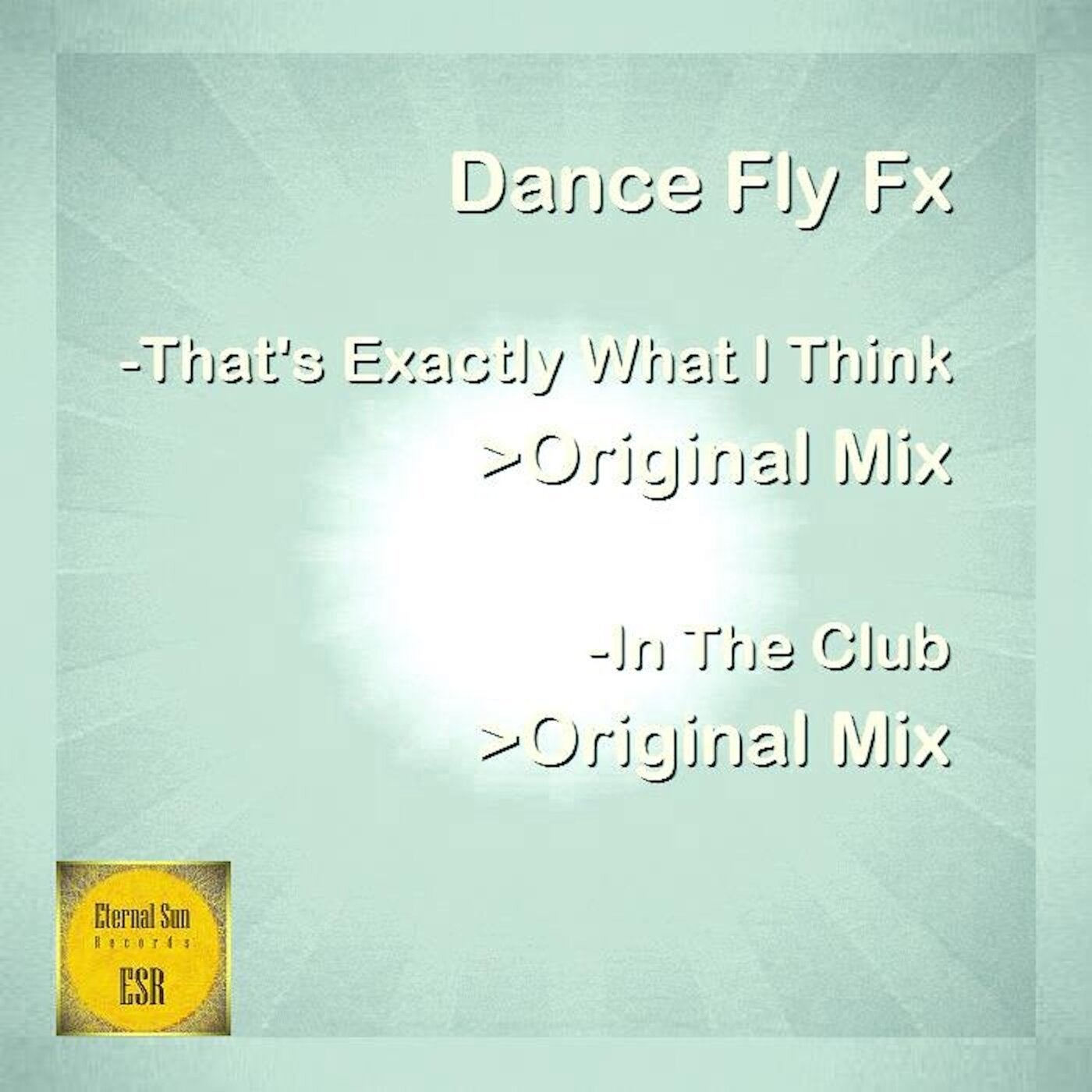 That's Exactly What I Think / In The Club