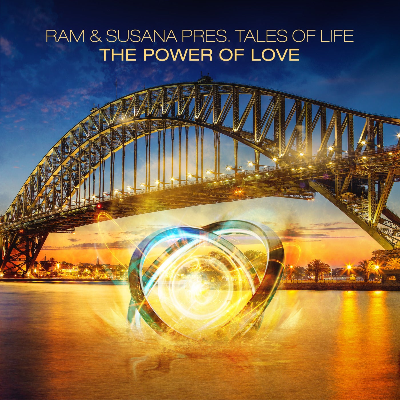 RAM & Susana present Tales of Life - The Power Of Love