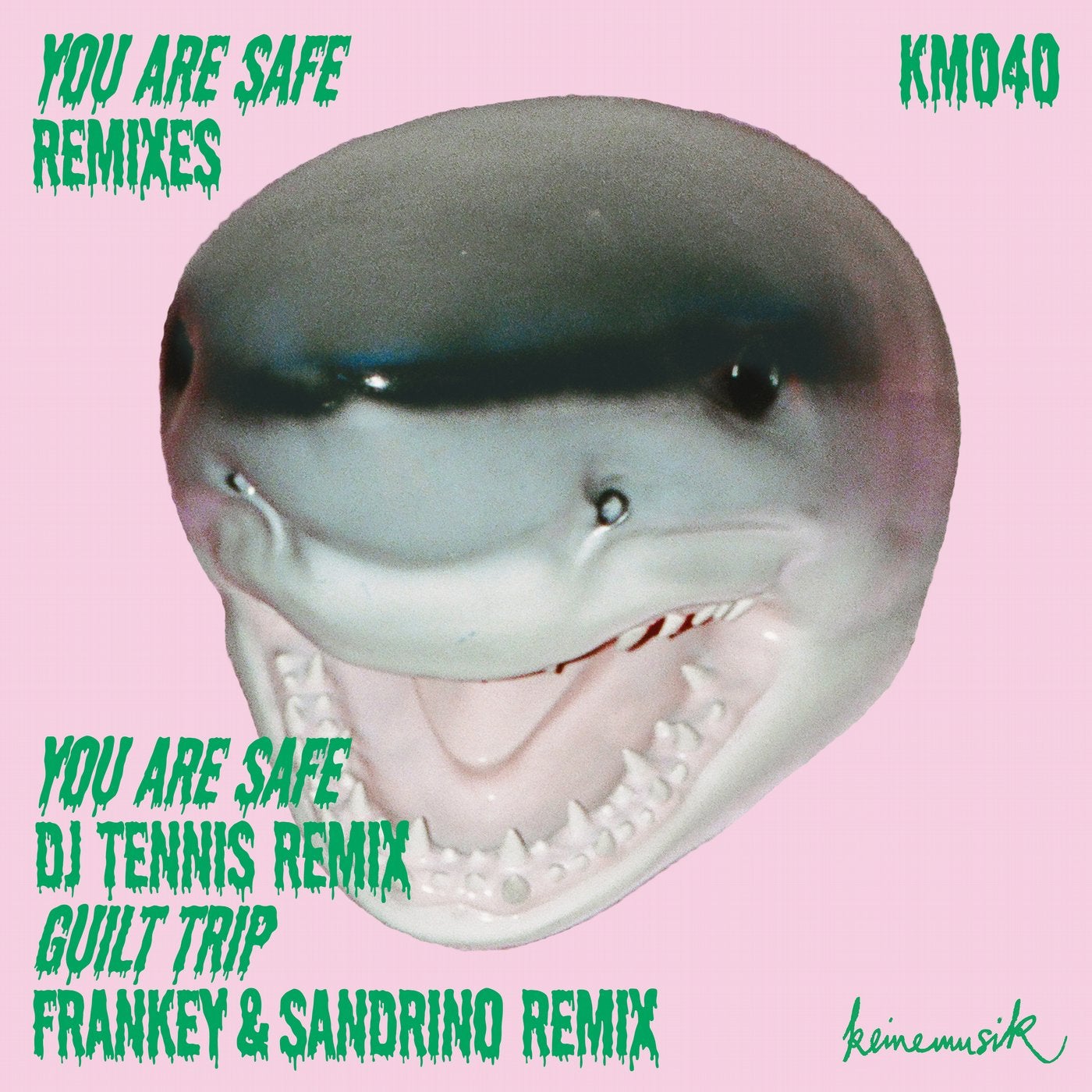 You Are Safe Remixes